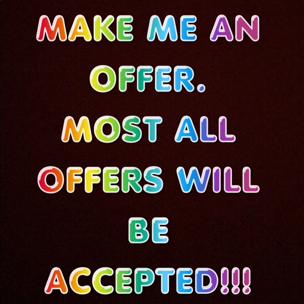 ACCEPTING MOST ALL OFFERS!!